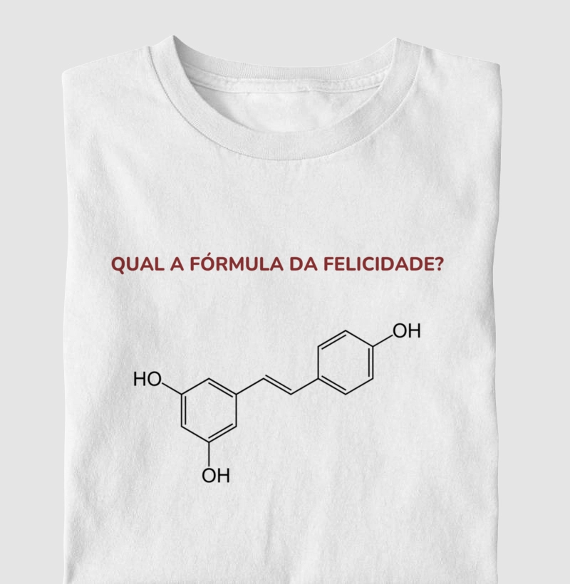 Camiseta A Fórmula da Felicidade!!