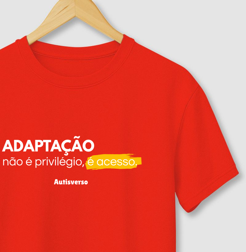 Adaptação não é privilégio, é acesso