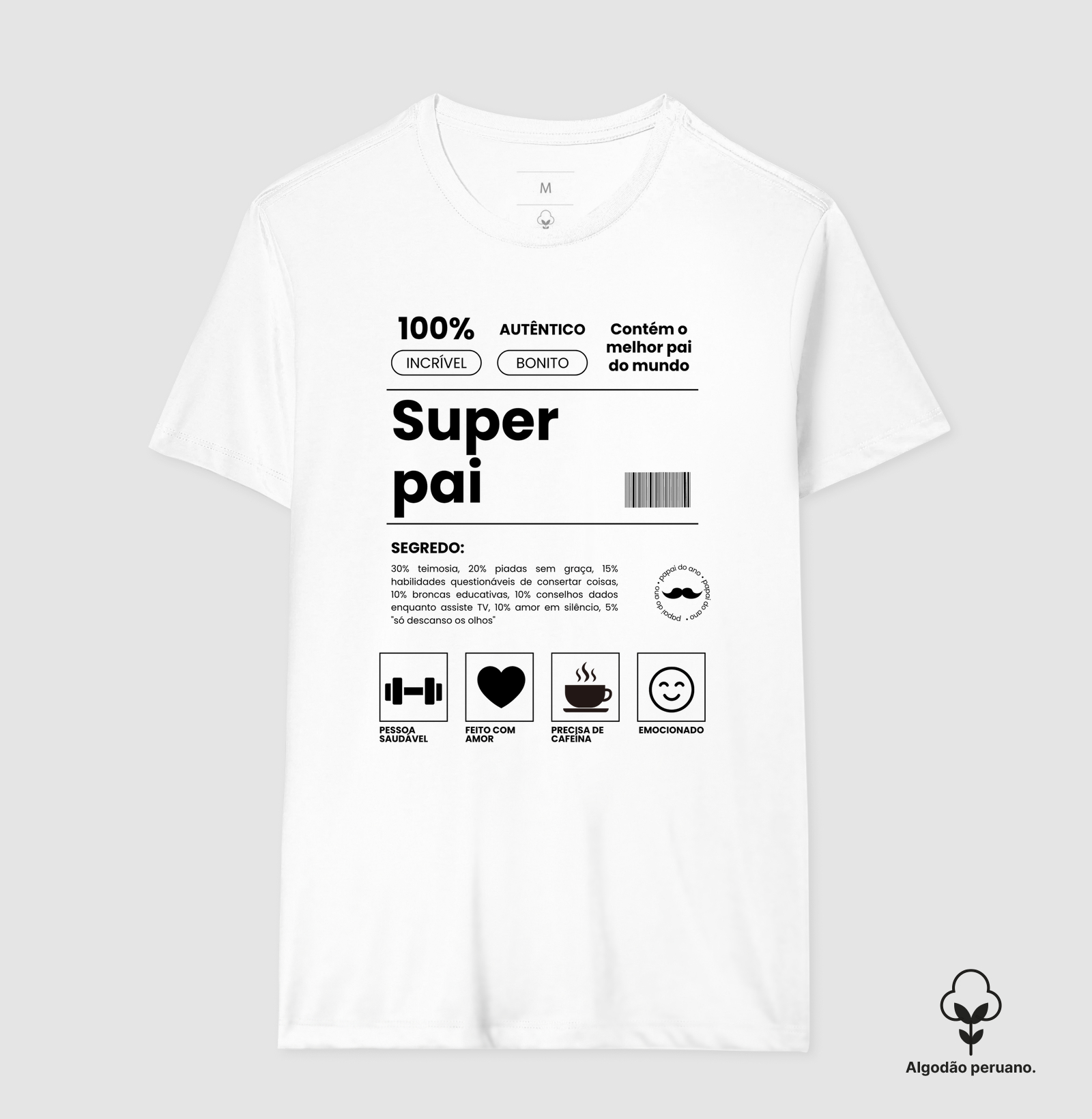 Super Pai – 100% Autêntico | Estampa estilo bula