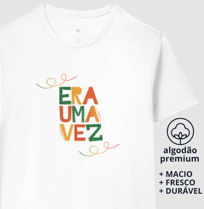 Camiseta Era Uma Vez