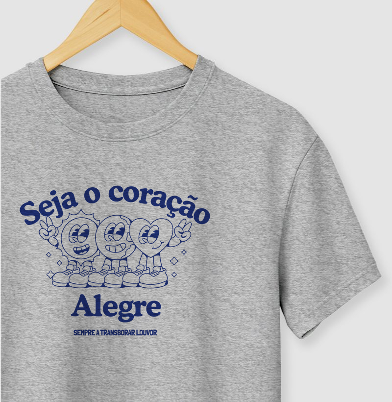 Seja o coração alegre I