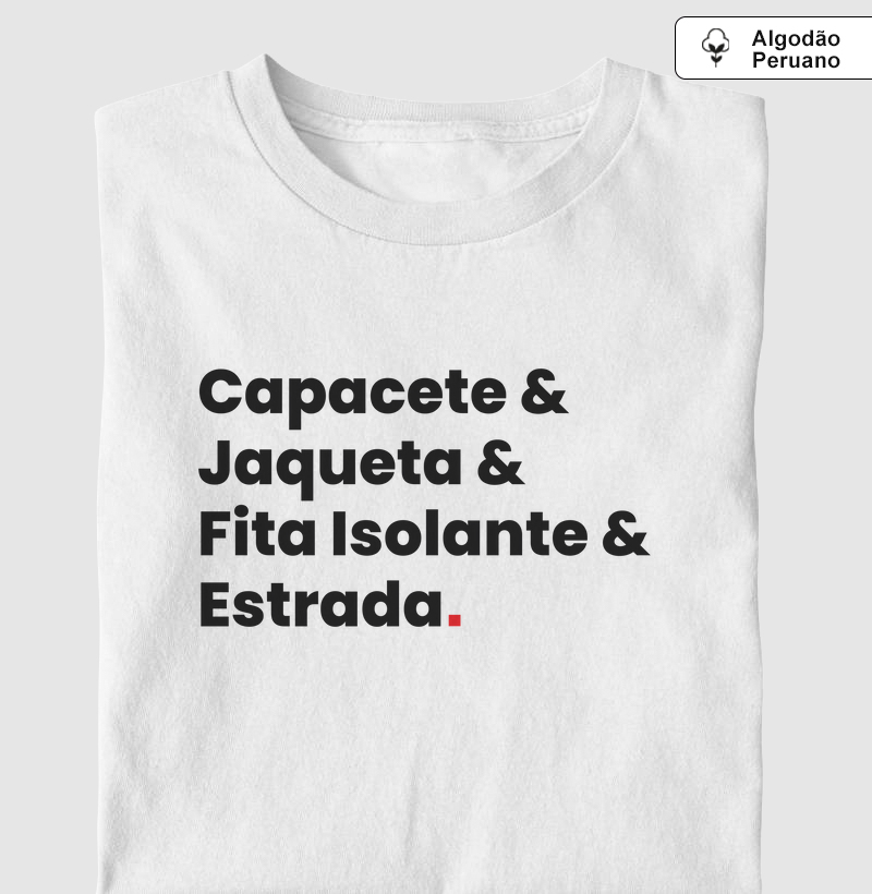 Capacete & Jaqueta & Fita Isolante & Estrada.
