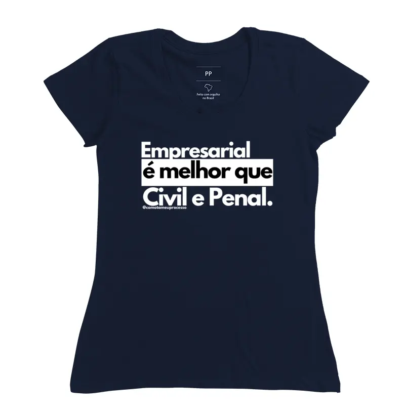 Empresarial é melhor que Civil e Penal