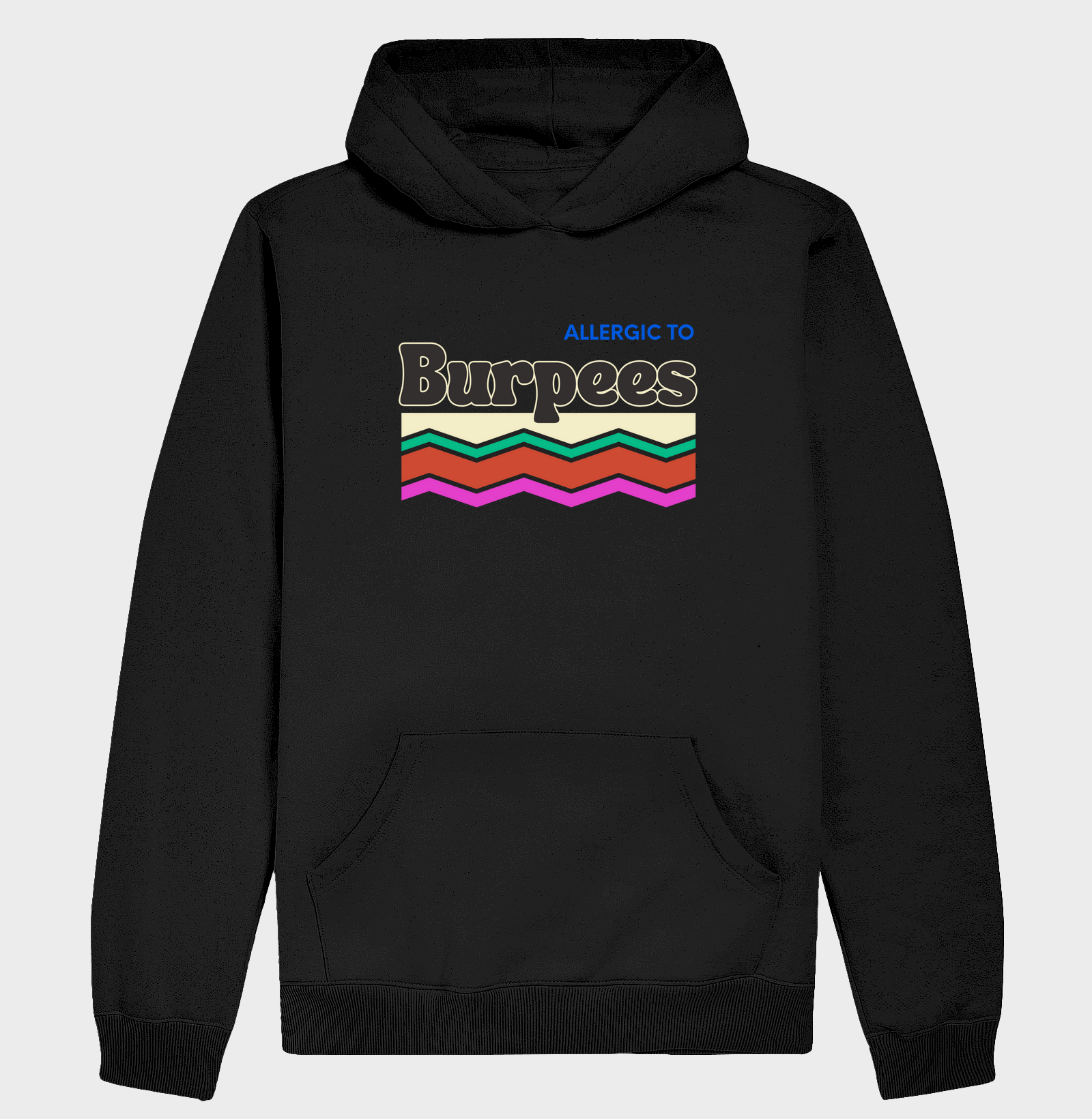Allergic to Burpees Listras