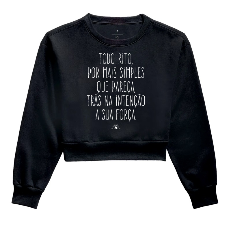 Todo rito trás na intenção a sua força