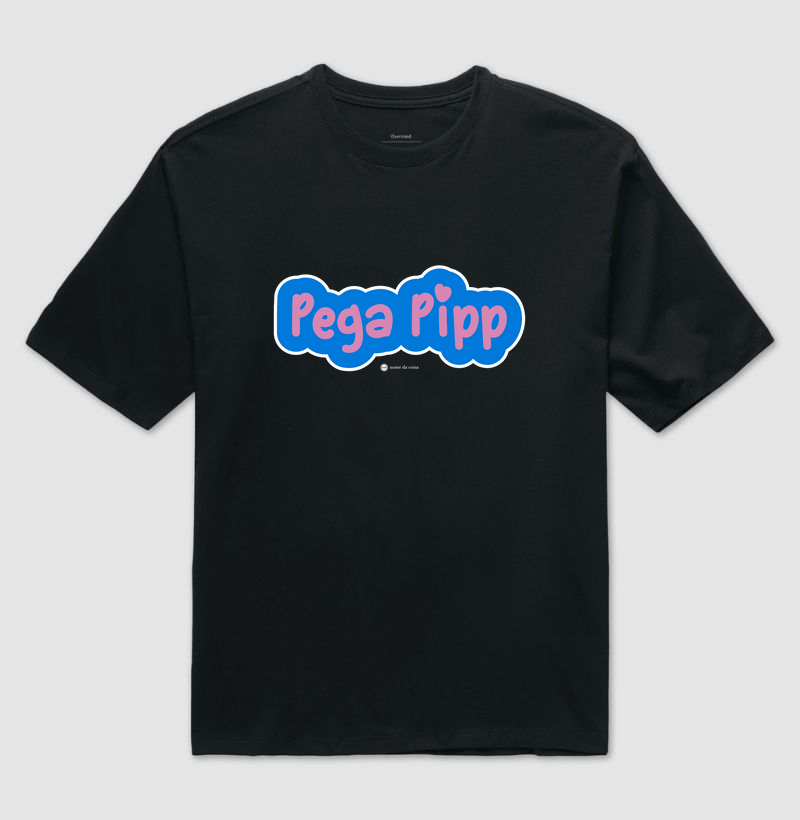 Pega Pipp - Nome da Coisa