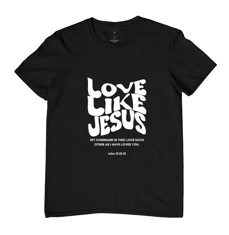 Camiseta Love Like Jesus