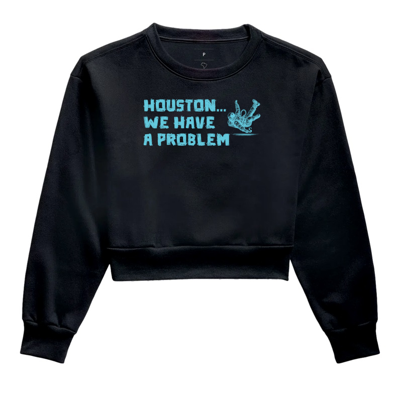 Houston We have a Problem