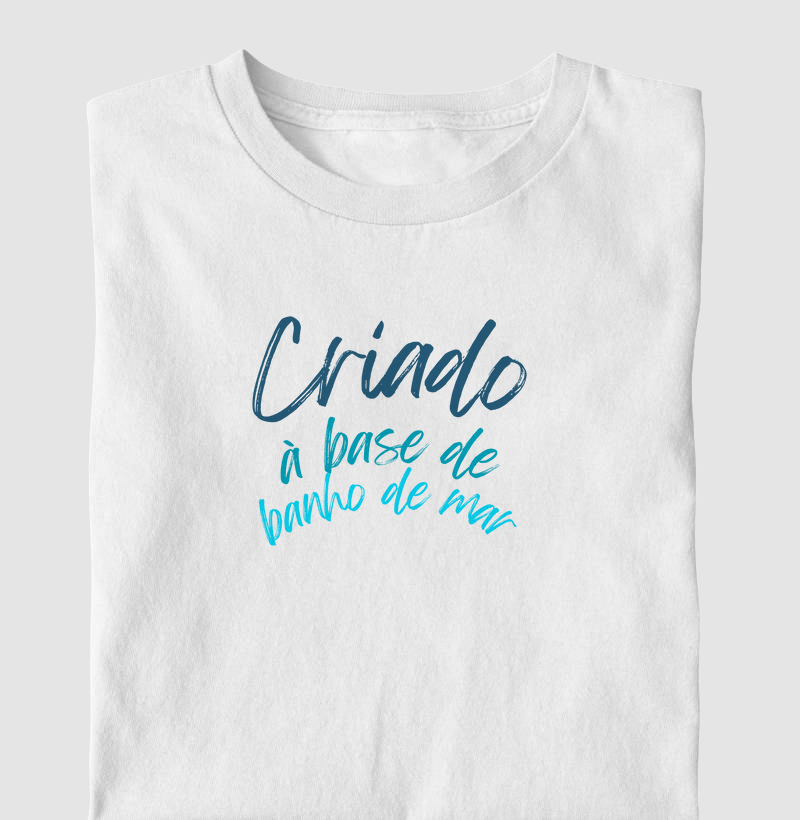 Criado à base de banho de mar
