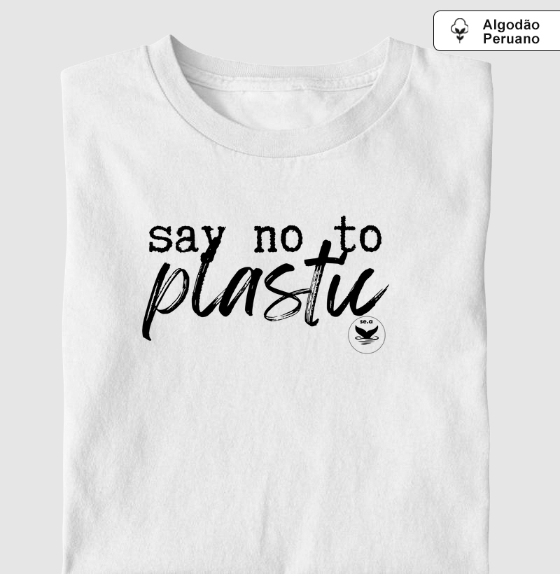 Say no to plastic