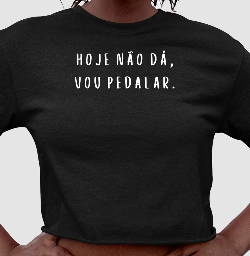 HOJE NÃO DÁ VOU PEDALAR