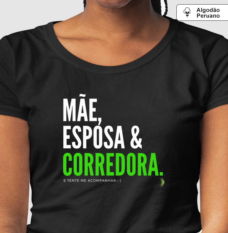 Mãe, esposa e corredora