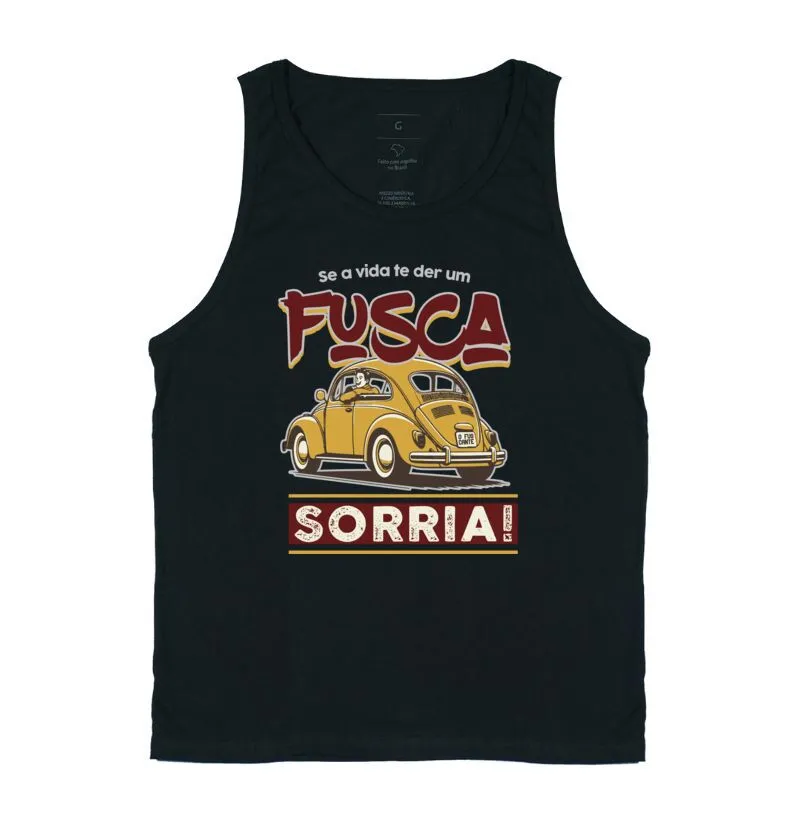 Se a vida te der um fusca, sorria.