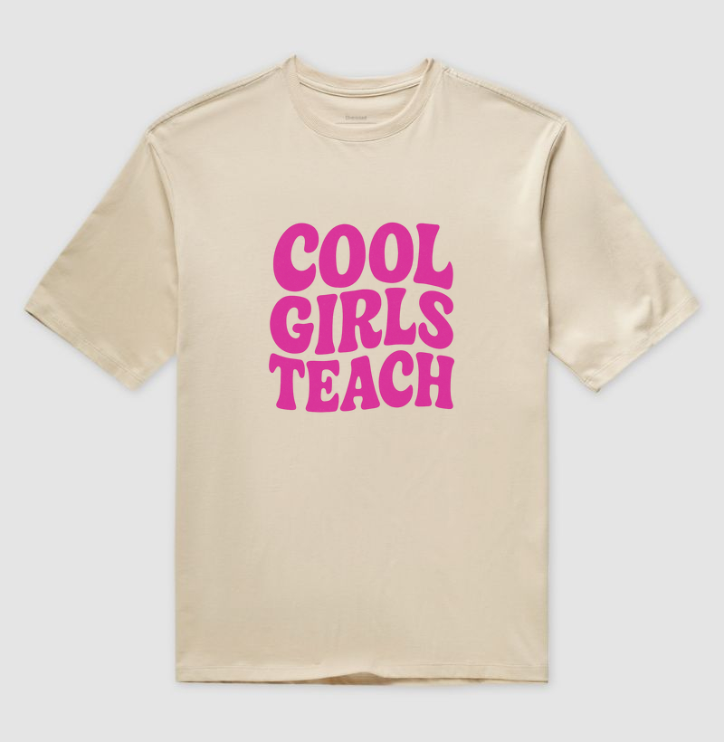 Camiseta Oversized | Cool Girls Teach