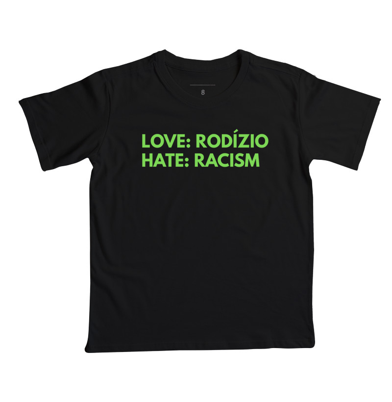 Love Rodízio, Hate Racism