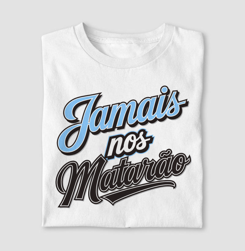 Camiseta Jamais nos Matarão