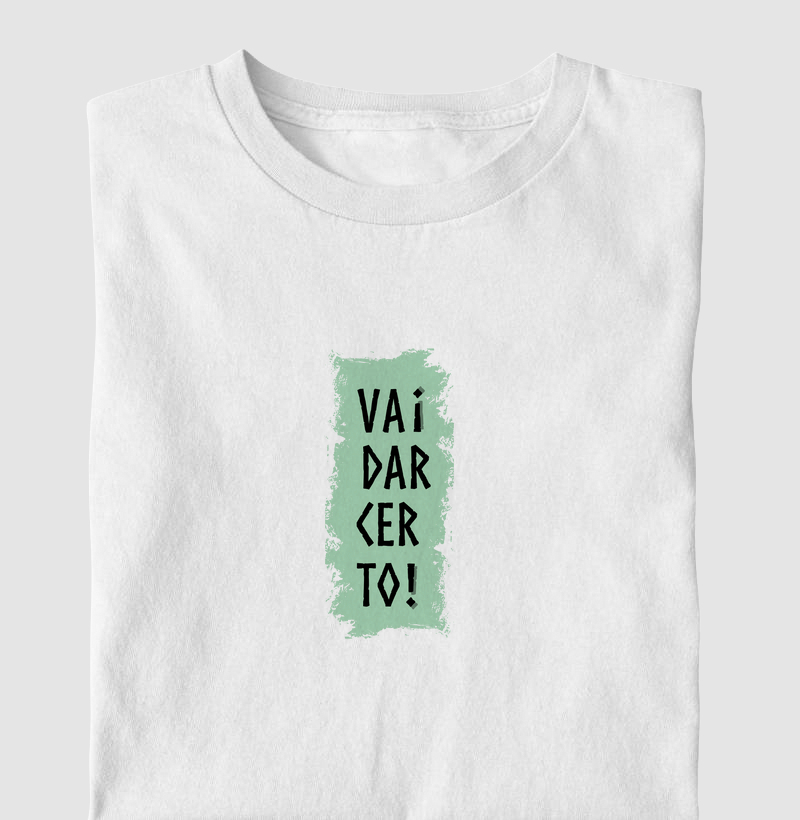 Vai dar certo