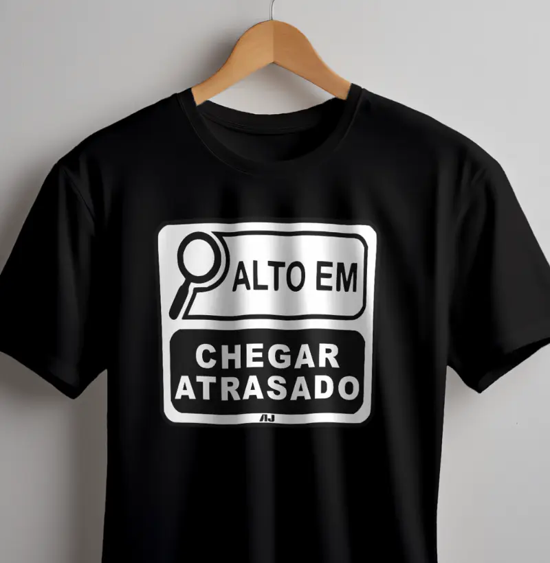 Alto em Chegar Atrasado