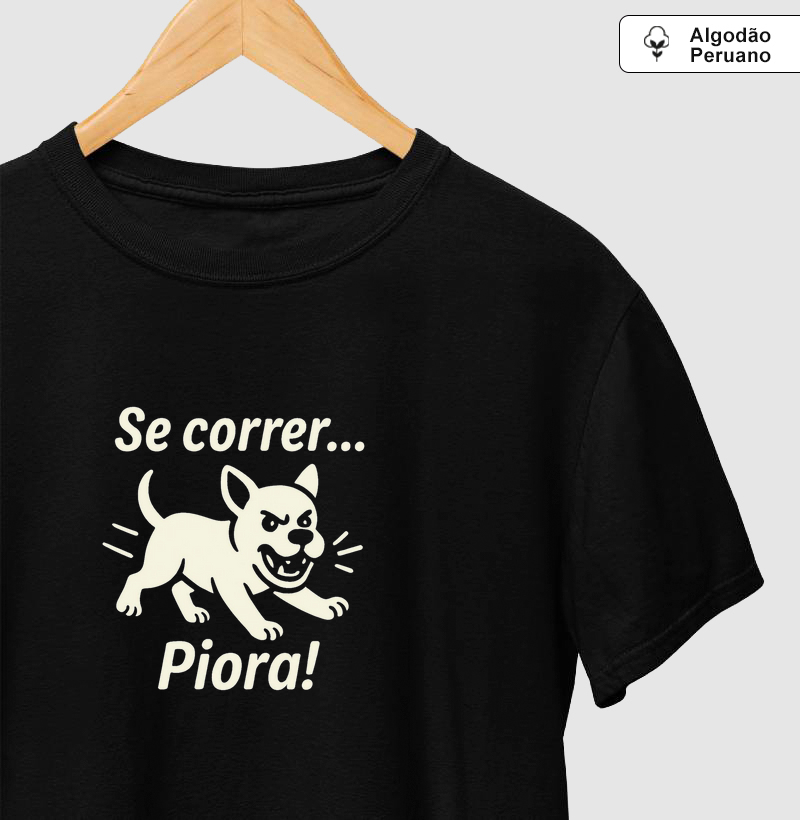 Se correr...Piora!