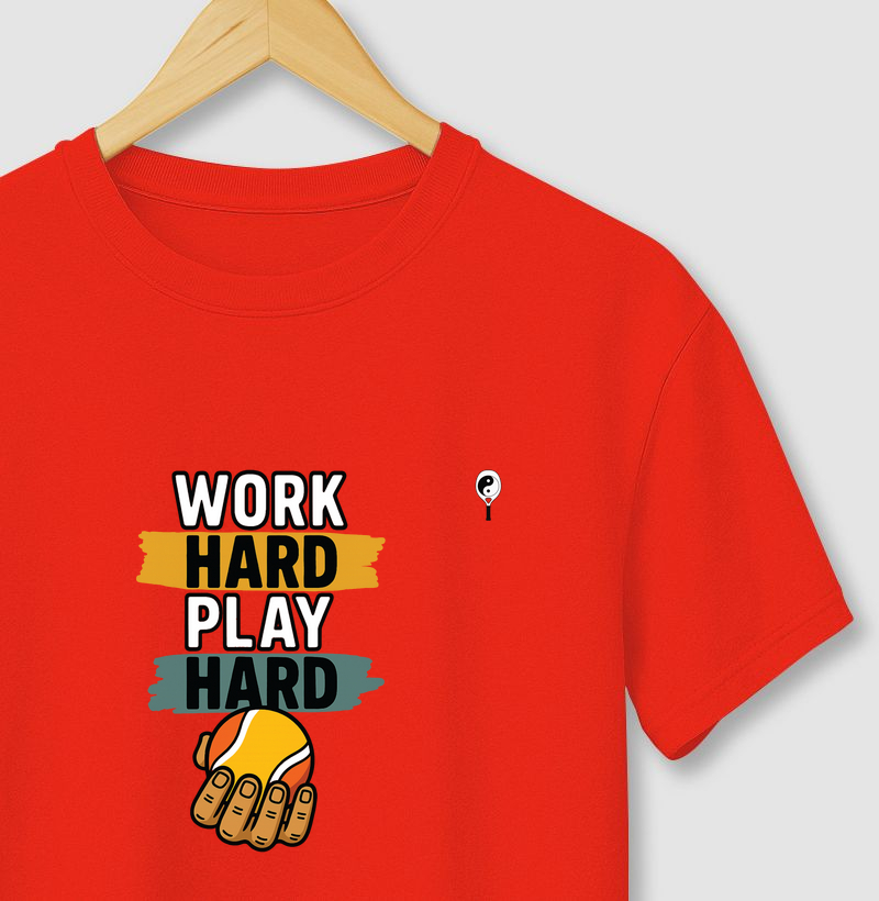 Work Hard Play Hard