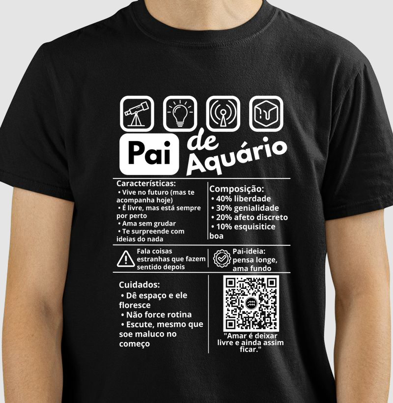 Camiseta Pai de Aquário – Livre, Genial e Inesquecível