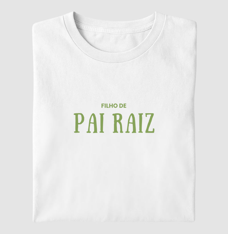 Filho de PAI RAIZ