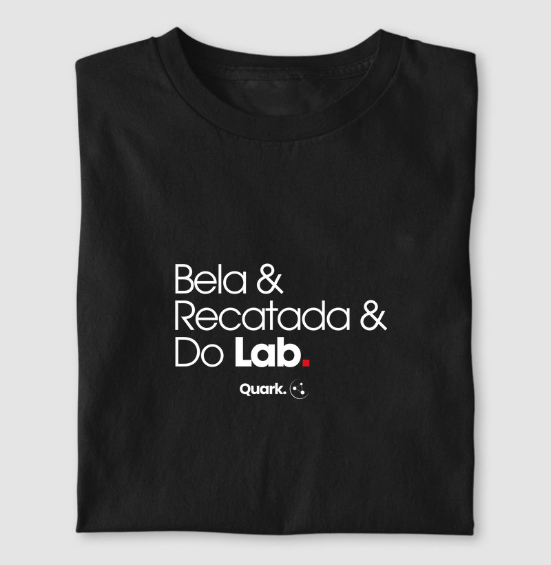Bela & Recatada & Do Lab