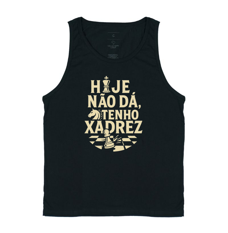 Hoje não dá, tenho xadrez