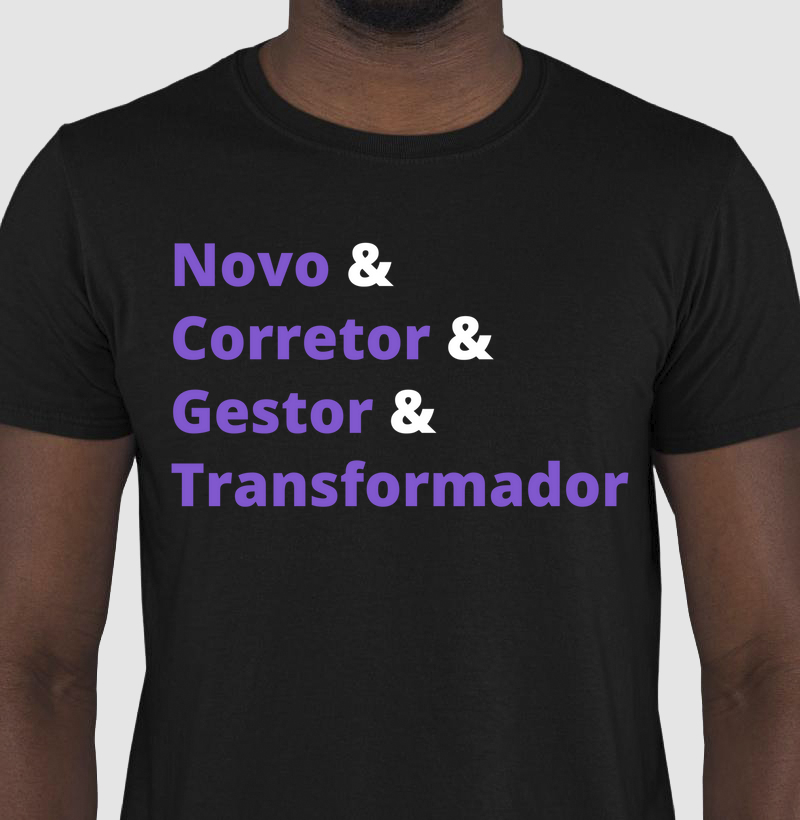 Novo & Corretor & Gestor & Transformador