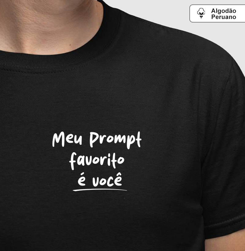 Meu PROMPT favorito é você