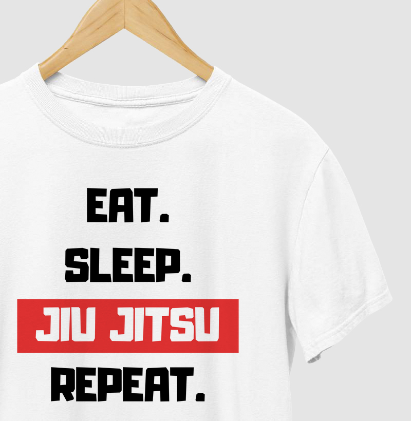 Eat. Sleep. Jiu Jitsu. Repeat