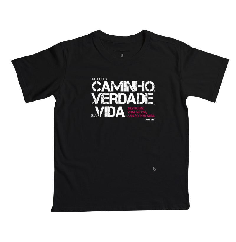T-Shirt Premium "Eu sou o caminho"