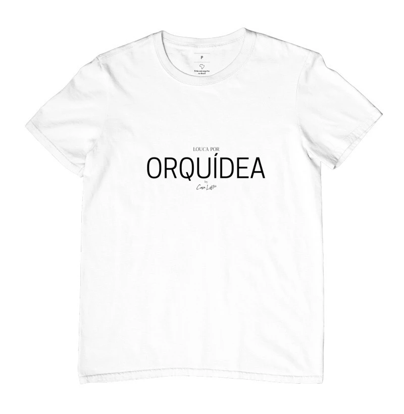 Camiseta Louca por Orquídea cl320