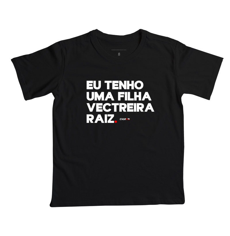 Eu tenho uma filha vectreira raiz.