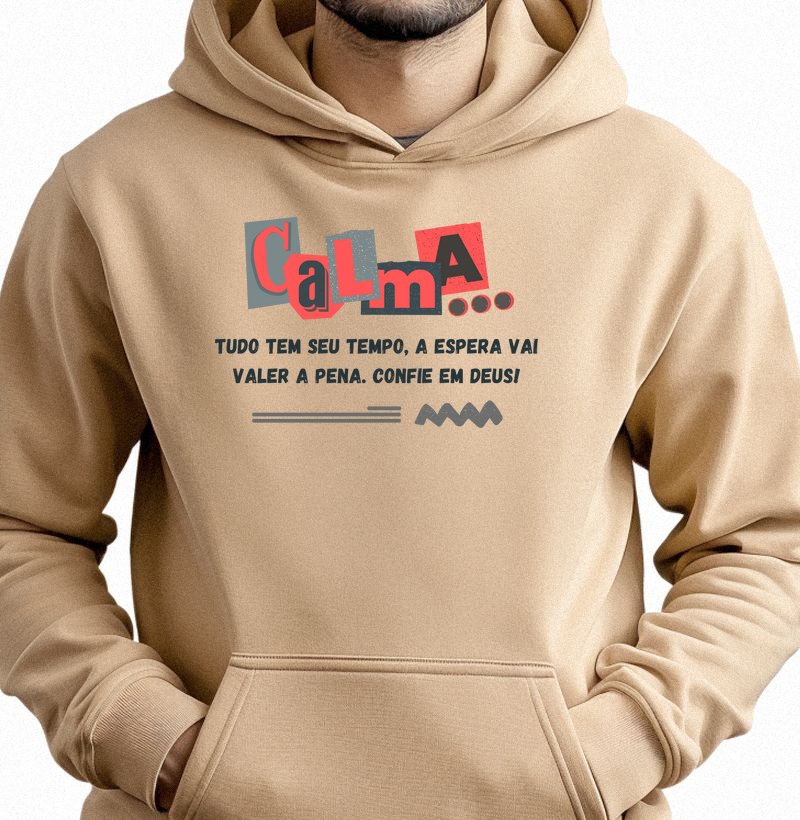 "Calma..."