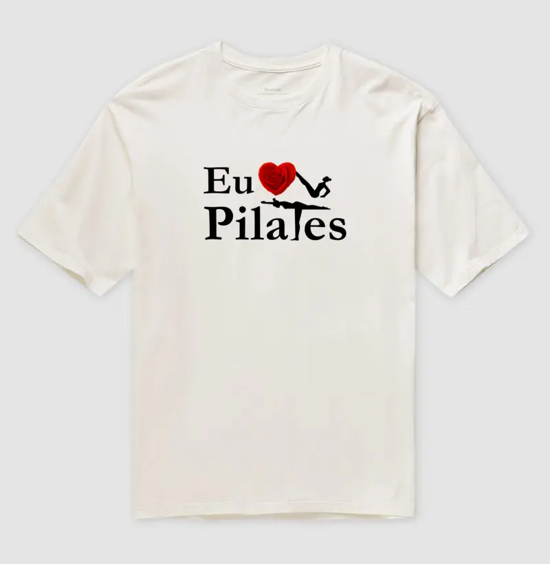 Pilates Eu Amo (oversized)