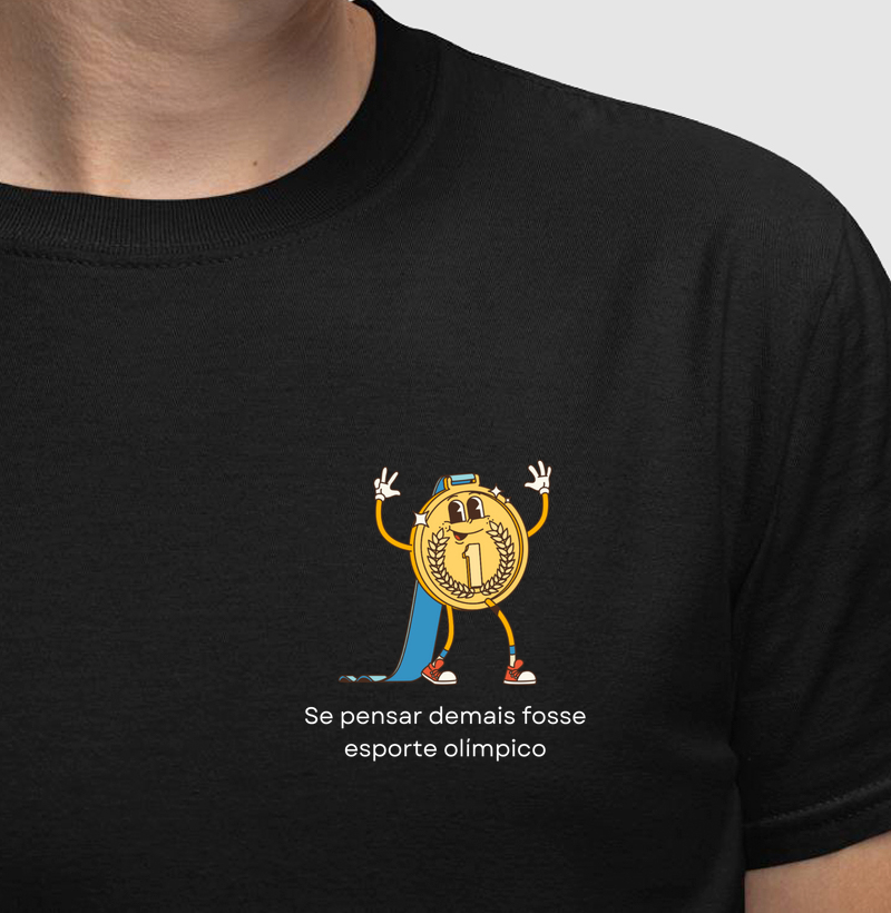 Camiseta | Pensar demais