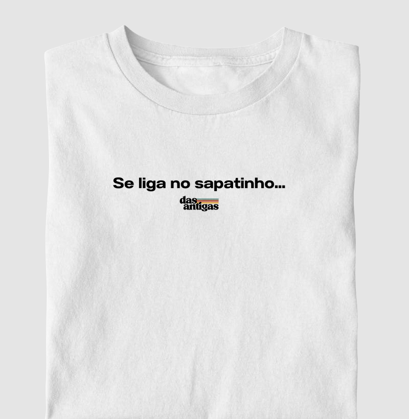 Se liga no sapatinho