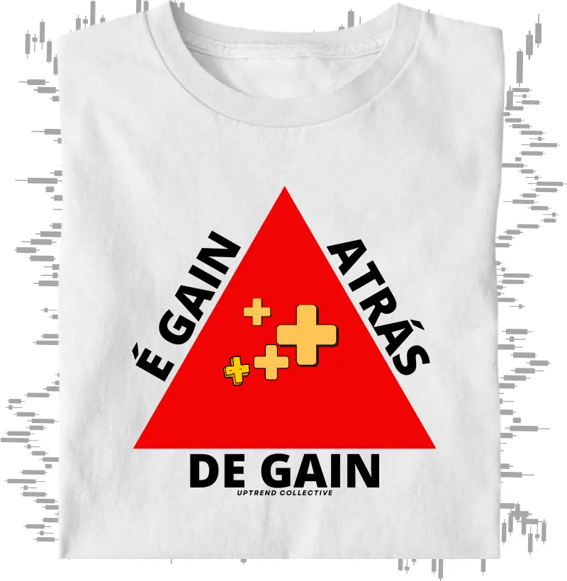 É Gain Atrás de Gain
