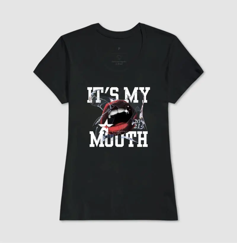CAMISETA IT'S MY MOUTH