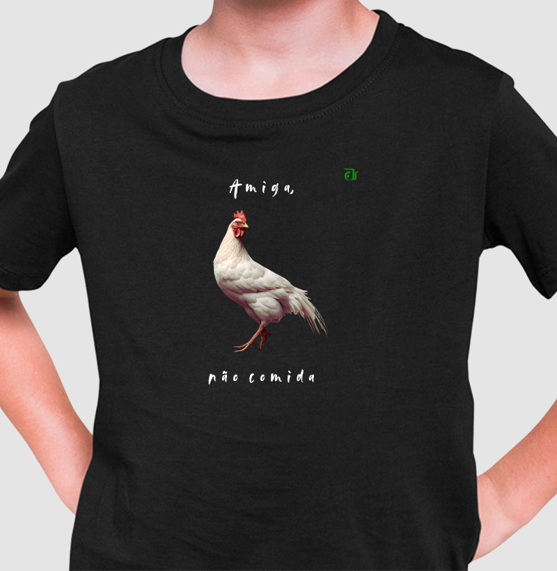 Amiga, não comida. (galinha) 