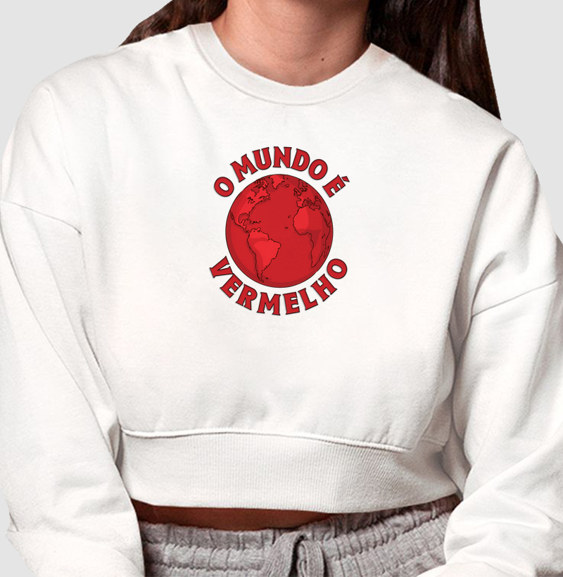 Moletom Cropped O Mundo é Vermelho