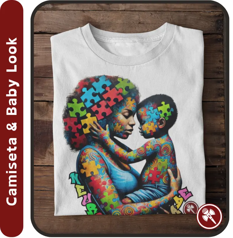 NeuroDiversidade 03 - Camiseta Clássica & Baby Look