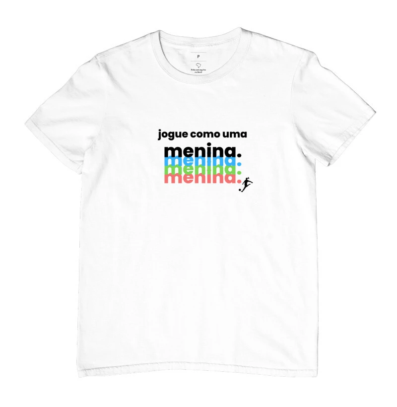 Camiseta Jogue como uma Menina
