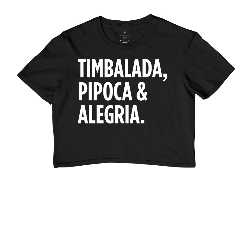 Camiseta Axé - Timbalada, Pipoca & Alegria