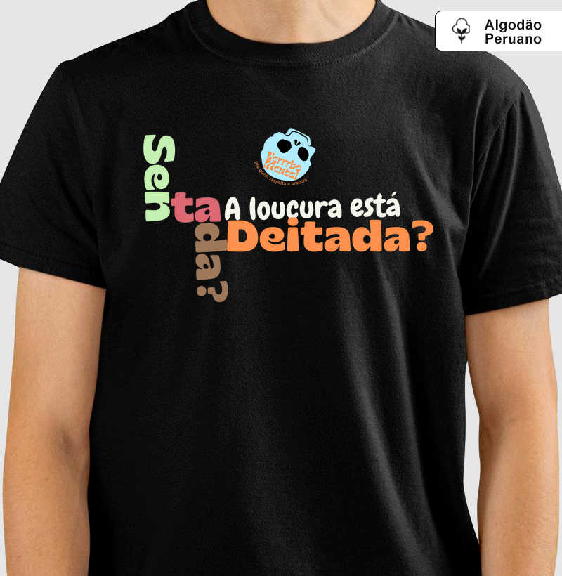 Camisa Onde está a loucura