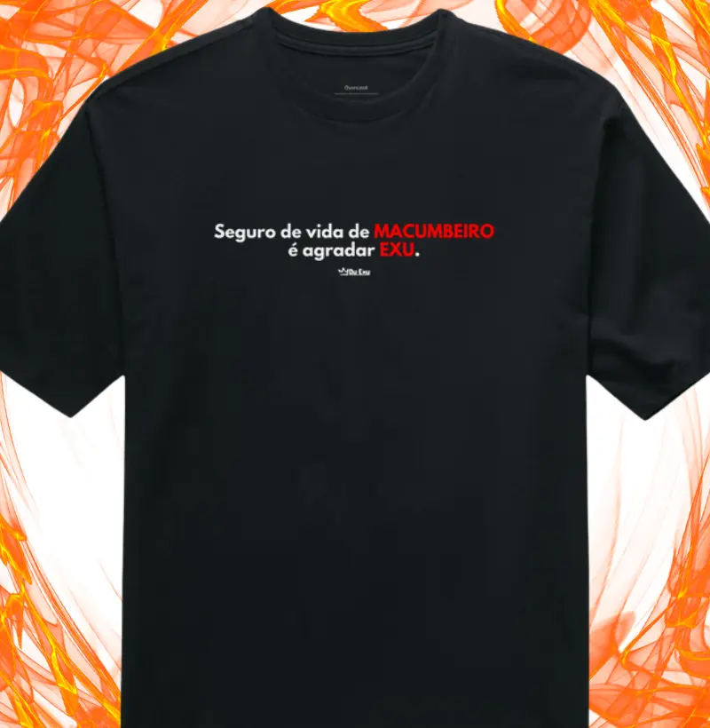 SEGURO DE VIDA DE MACUMBEIRO É AGRADAR EXU