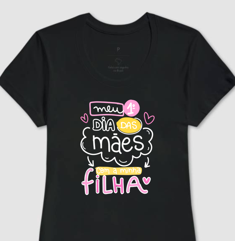 Meu 1º Dia das Mães (Filha - Versão 5)