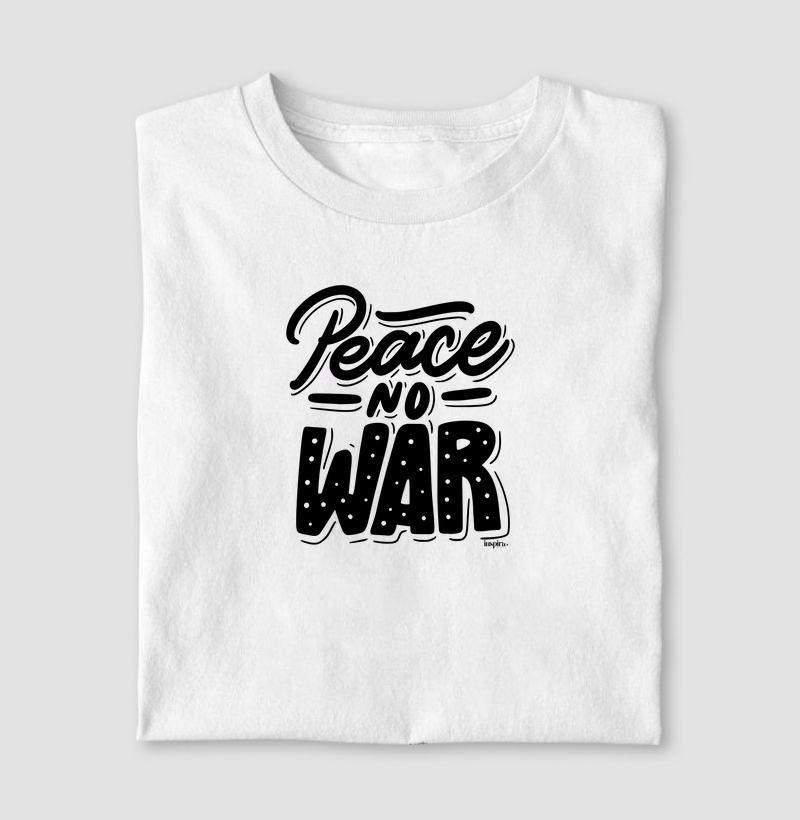 Peace no war