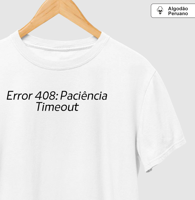 Erro 408: Paciencia timeout